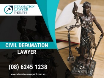 How we can find best Civil defamation lawyer in Perth?Ask defamation lawyers