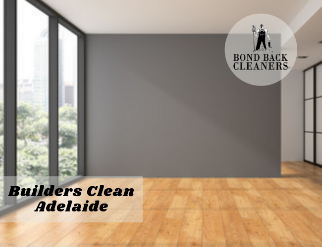 Builders Clean Adelaide