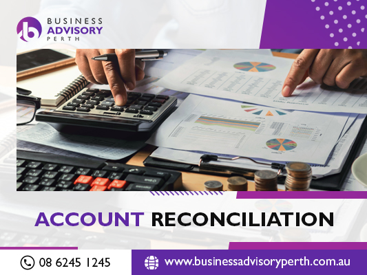 Expand Your Business With Our Bank Reconciliation Services In Perth