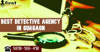 Hire a Good Private Detective Agency in Gurgaon