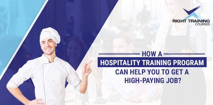 Want To Make Your Career In Hospitality Industry? Go For Hospitality courses.