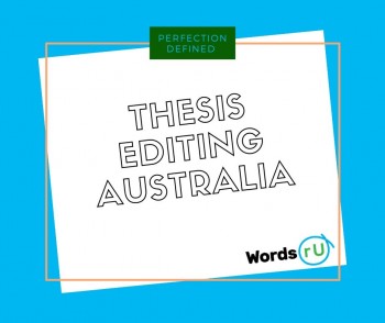 Thesis Editing Australia