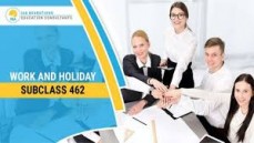 Working Holiday Visa 462 | Immigration Agent