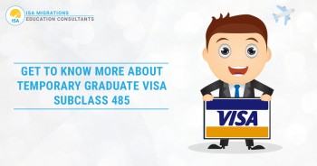 Visa Subclass 485 | Temporary Graduate Visa 485 Australia