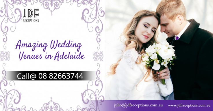 Amazing Wedding Venues in Adelaide | JDF