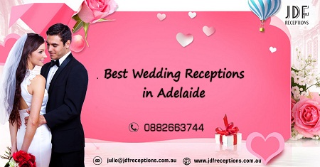 Best Wedding Receptions in Adelaide | JD