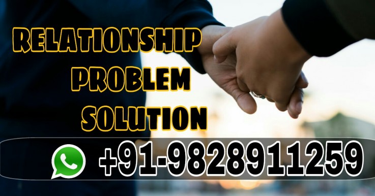 @relationship problem solution.+91-9828911259#