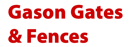 Gason Gates & Fences