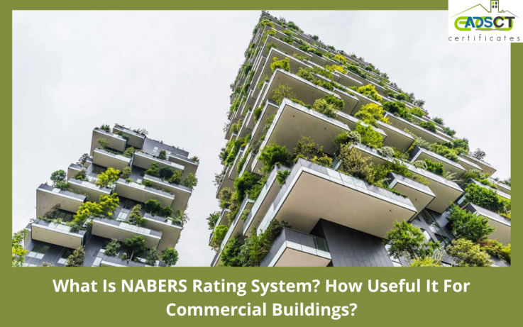 What is NABERS Rating System? How Useful It For commercial buildings?