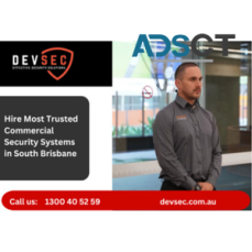 Hire Most Trusted Commercial Security Systems In South Brisbane – DevSec